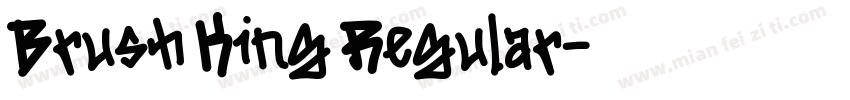 Brush King Regular字体转换